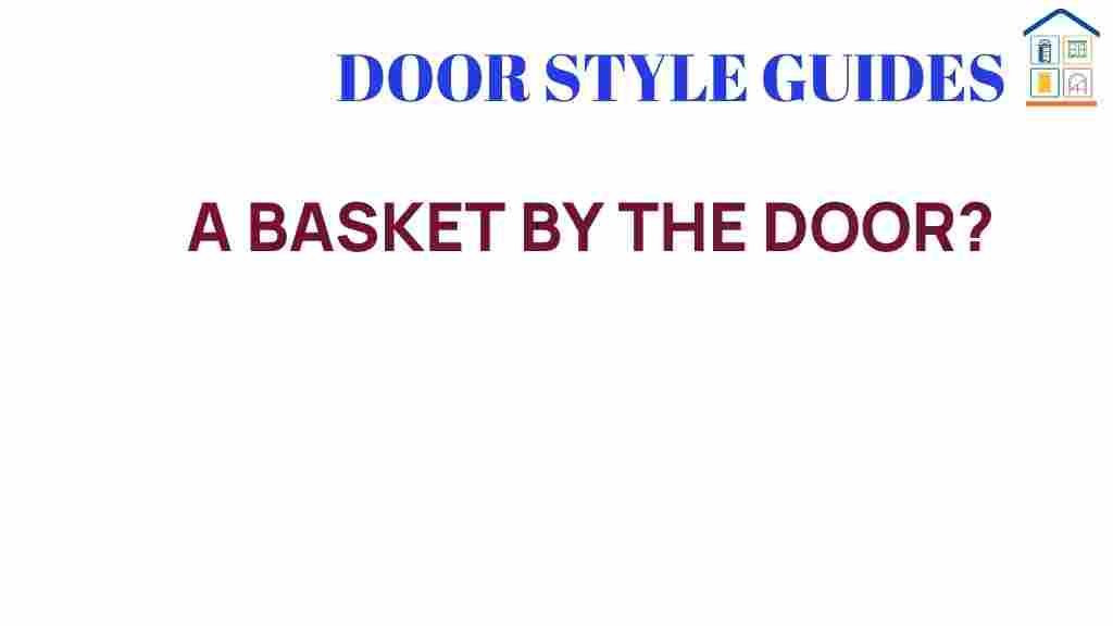 basket-by-the-door