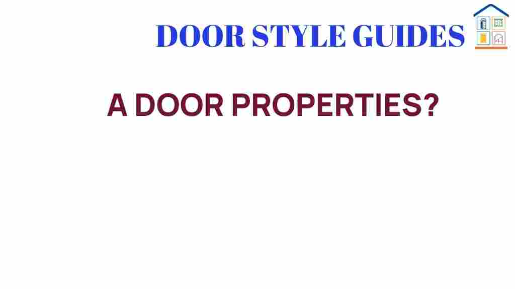 door-properties-hidden-secrets