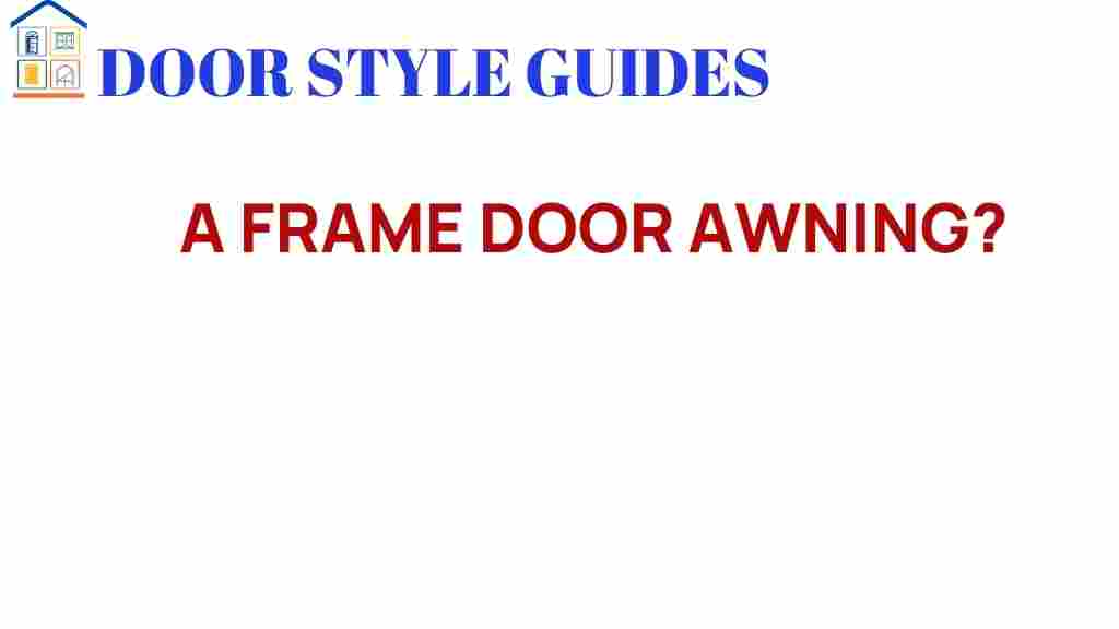 frame-door-awning-benefits