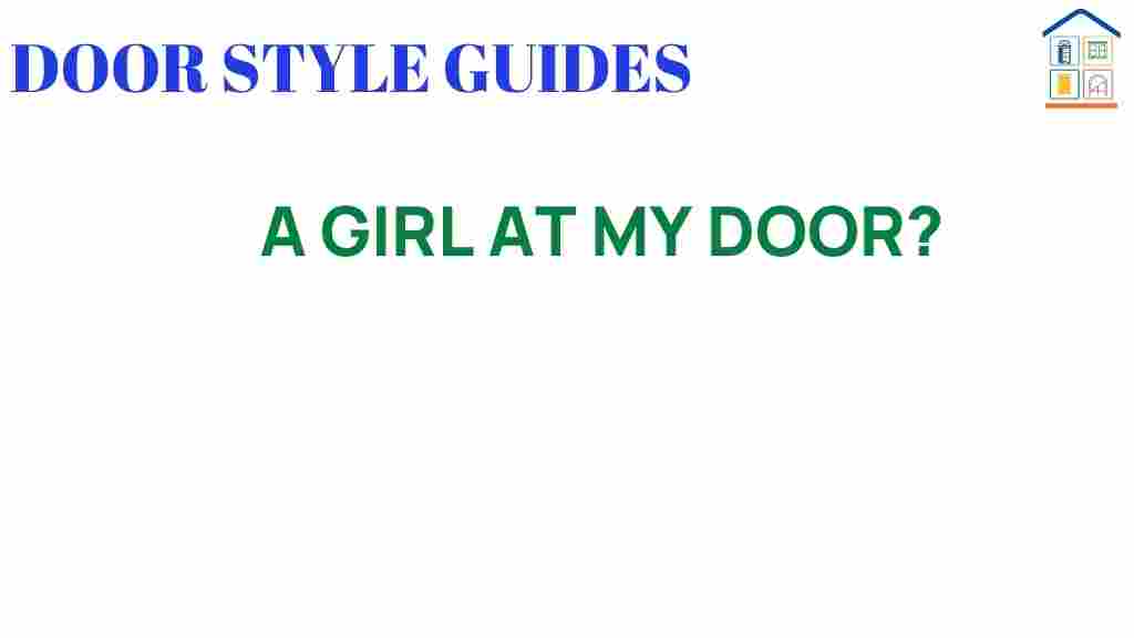 a-girl-at-my-door-mystery-encounters