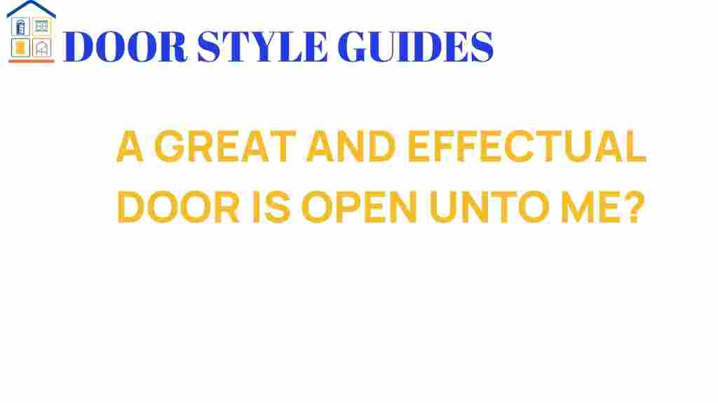 great-effectual-door-opens-possibilities