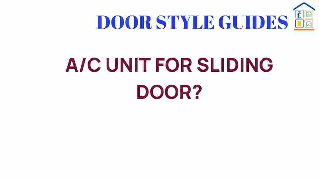 a-c-unit-for-sliding-door