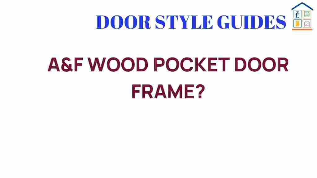 af-wood-pocket-door-frame