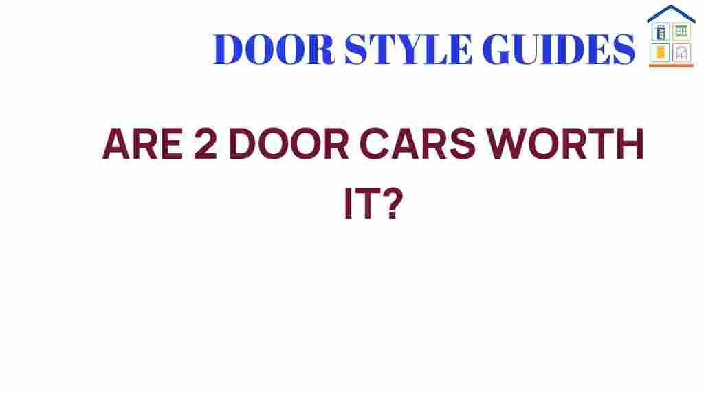 are-2-door-cars-worth-it