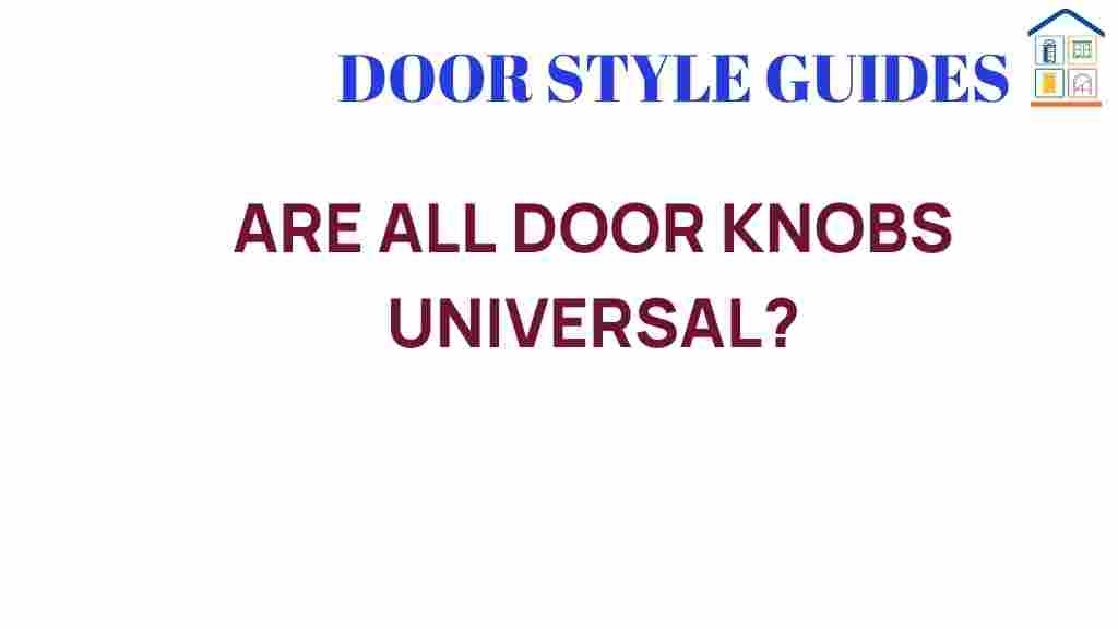 are-all-door-knobs-universal