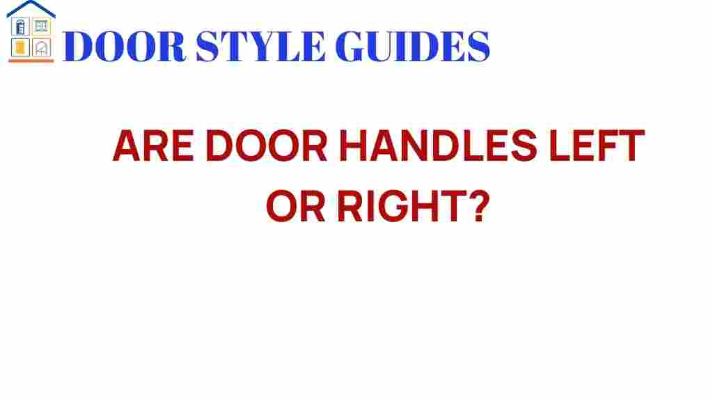 are-door-handles-left-or-right