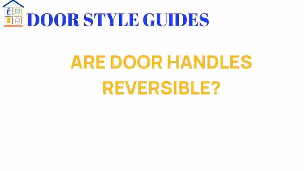 are-door-handles-reversible