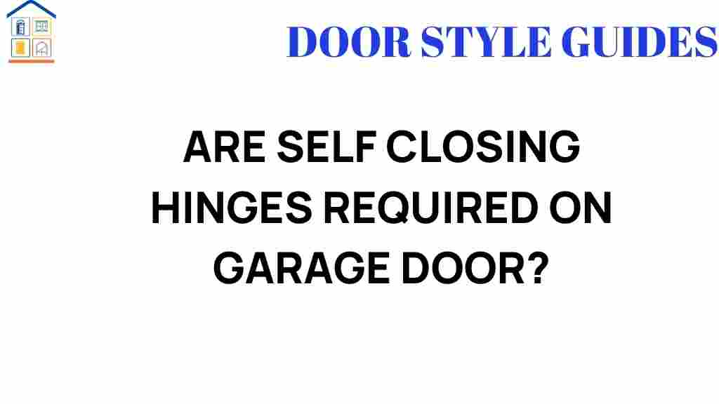 self-closing-hinges-garage-door