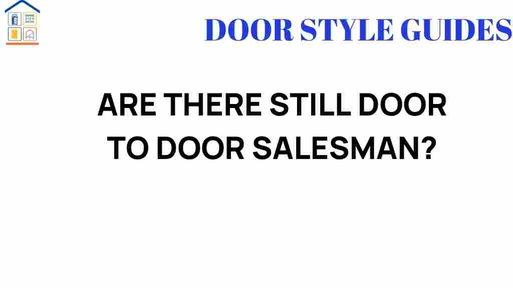 are-there-still-door-to-door-salespeople