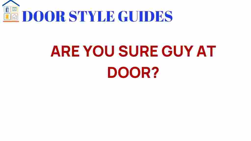 is-the-guy-at-the-door