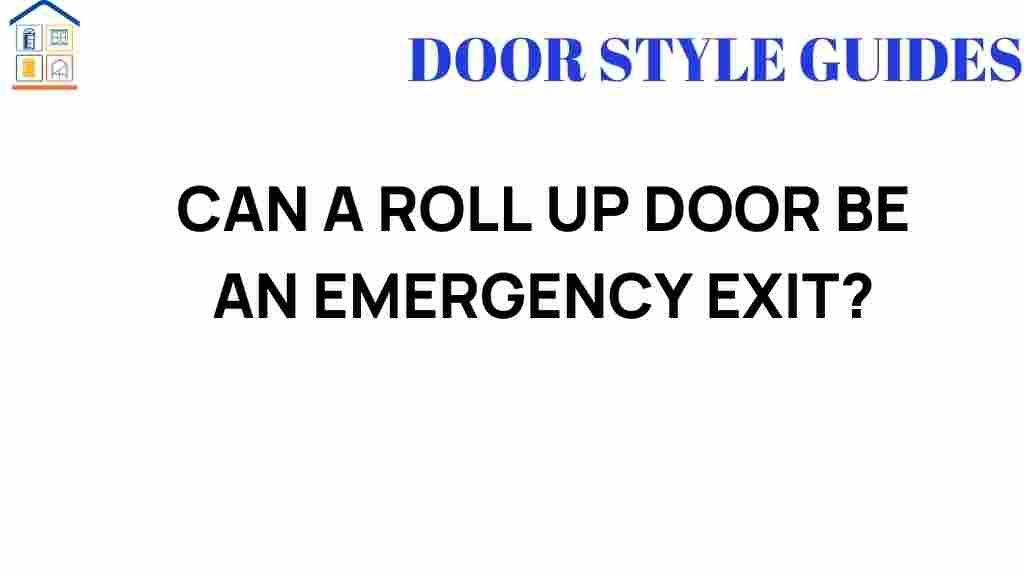 can-a-roll-up-door-be-an-emergency-exit