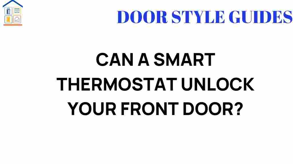 can-smart-thermostat-unlock-front-door