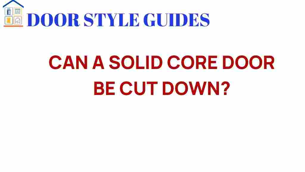 can-a-solid-core-door-be-cut-down