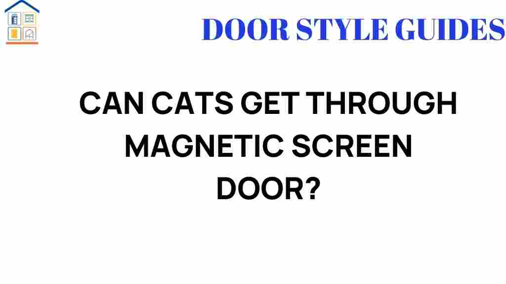 can-cats-get-through-magnetic-screen-door