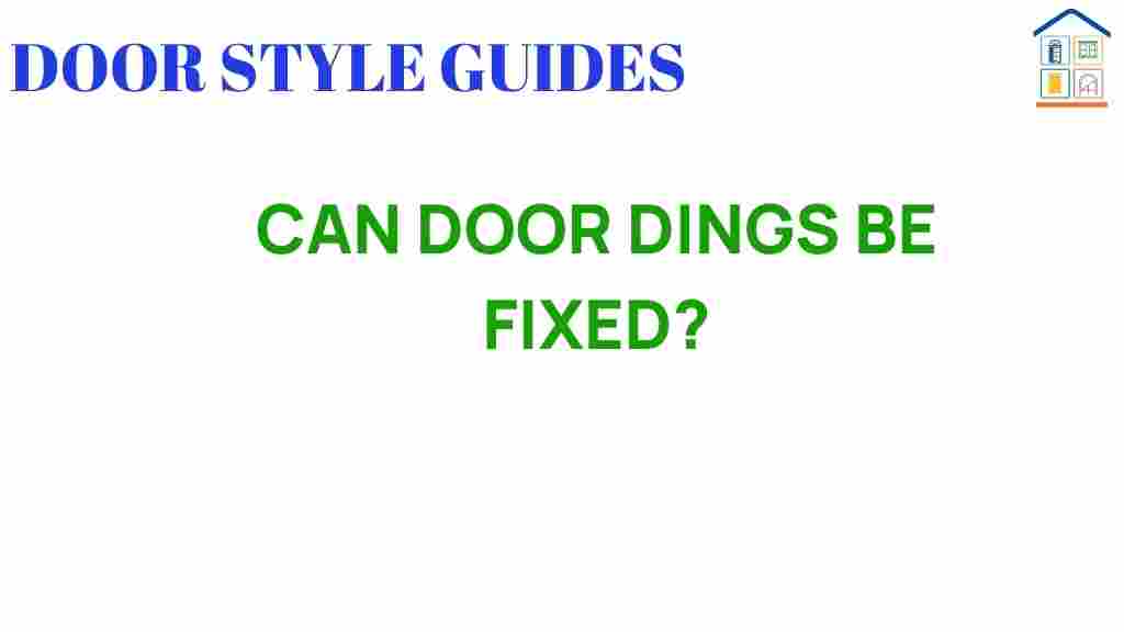 can-door-dings-be-fixed