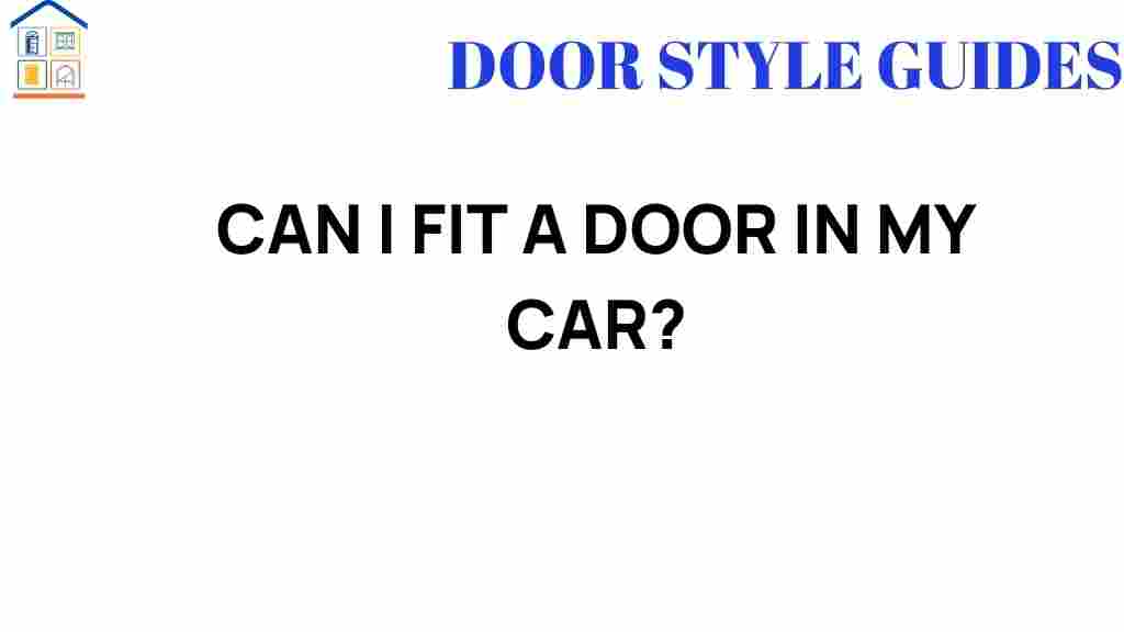 can-i-fit-a-door-in-my-car