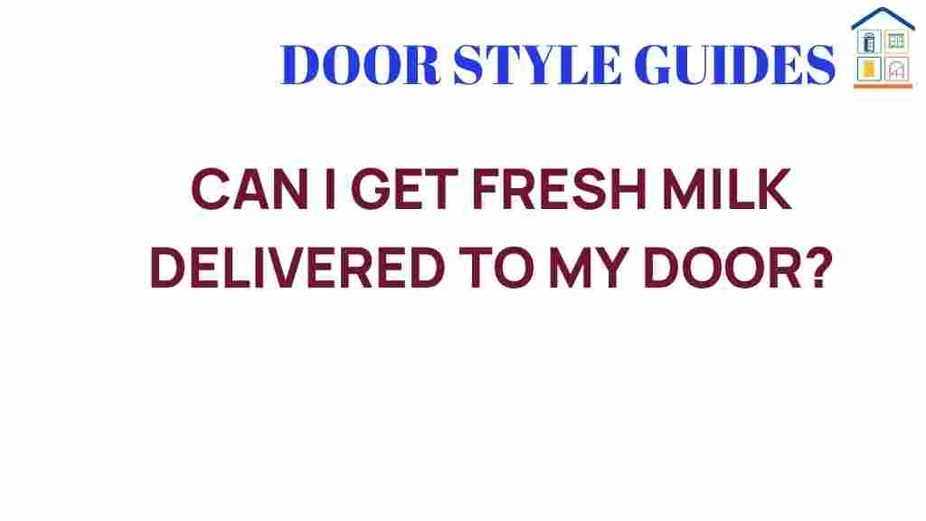 fresh-milk-delivered-to-my-door