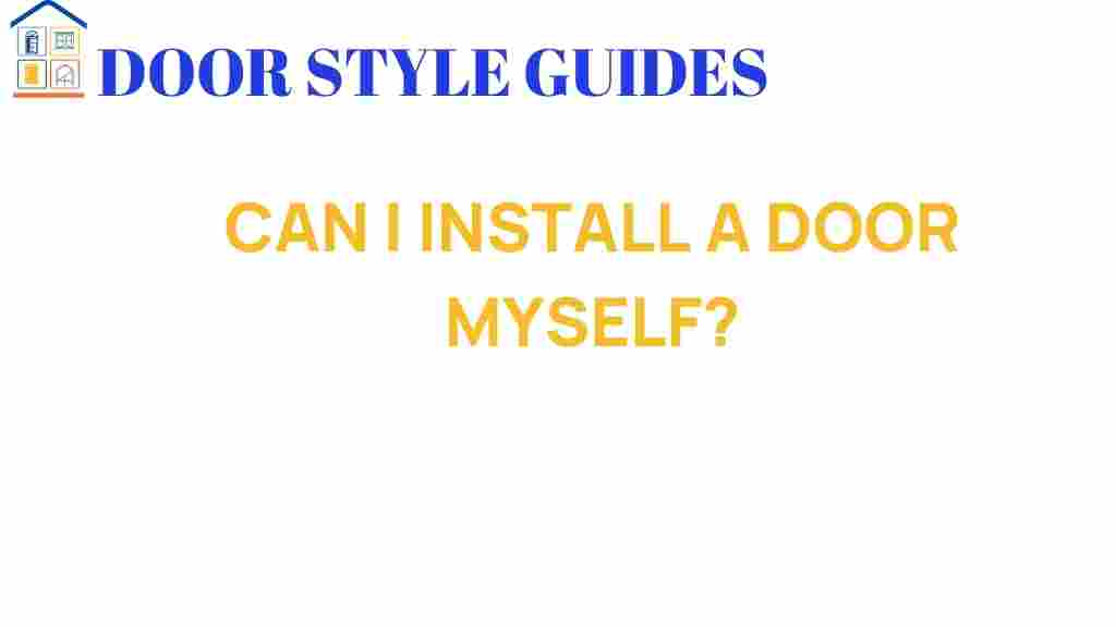 can-i-install-a-door-myself