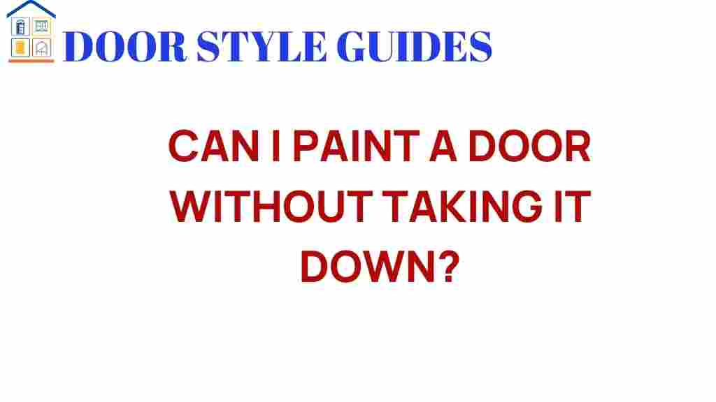 can-i-paint-a-door-without-taking-it-down