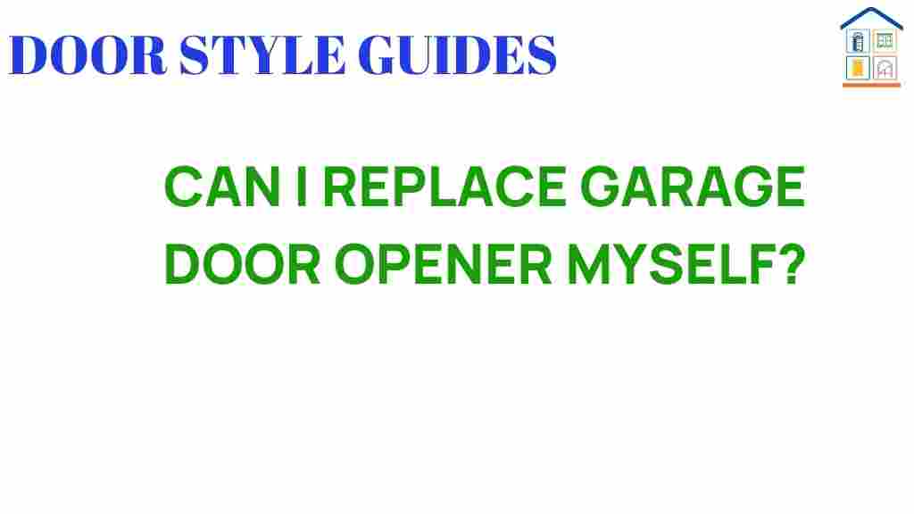 can-i-replace-garage-door-opener-myself