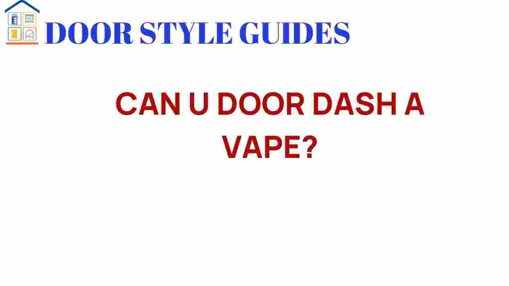 can-you-doordash-a-vape