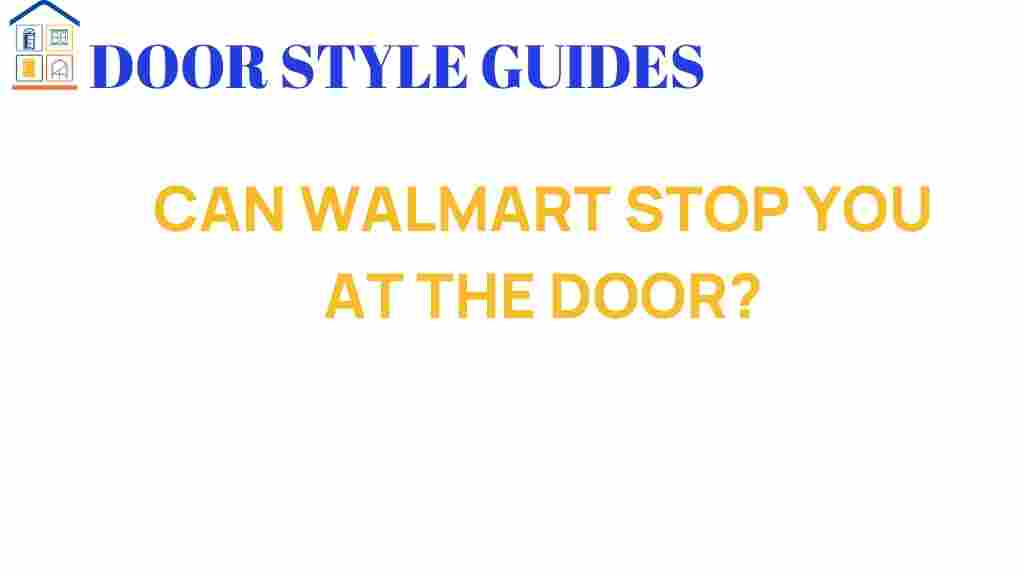 can-walmart-stop-you-at-the-door