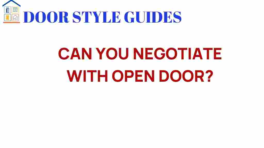 can-you-negotiate-with-open-door