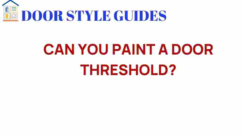 can-you-paint-a-door-threshold
