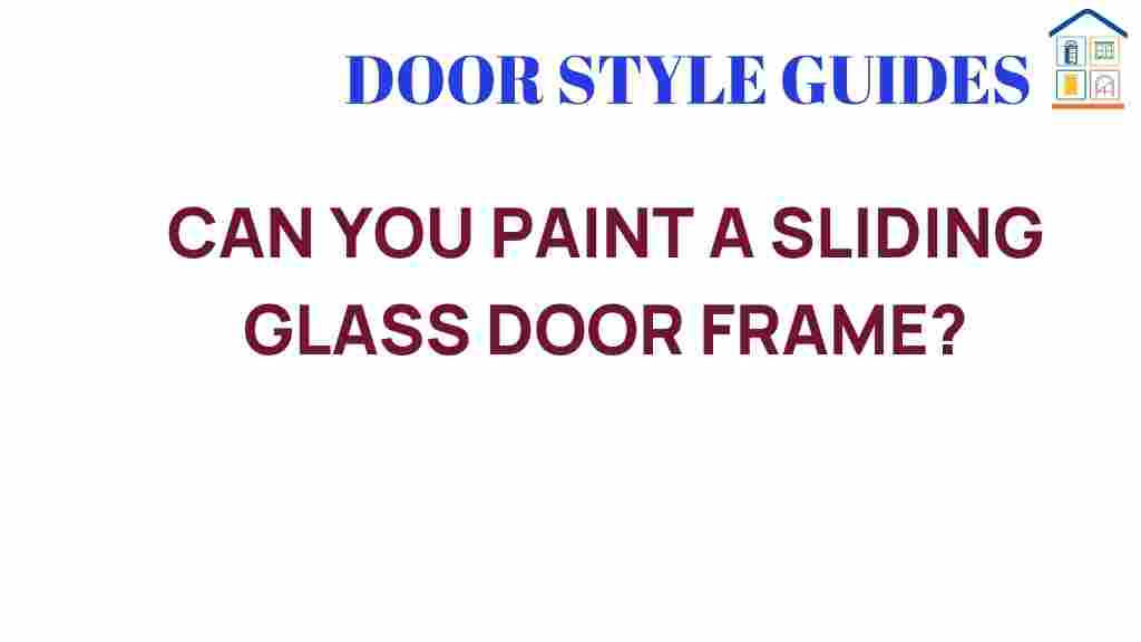 can-you-paint-a-sliding-glass-door-frame