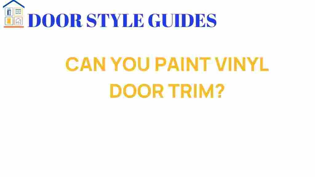 can-you-paint-vinyl-door-trim