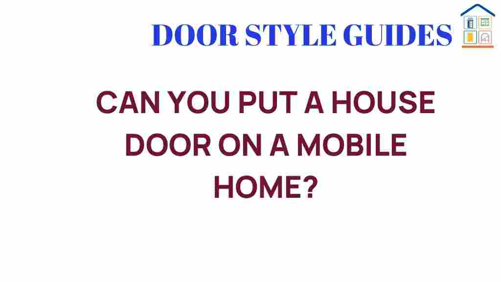 can-you-put-a-house-door-on-a-mobile-home