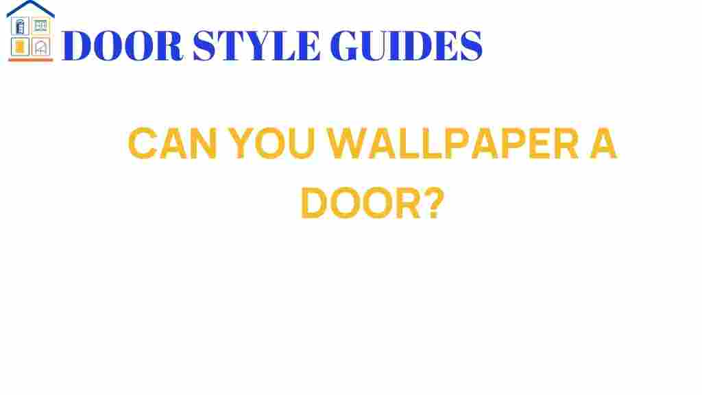 can-you-wallpaper-a-door