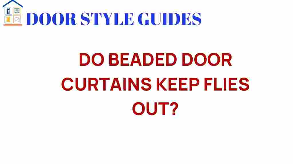 do-beaded-door-curtains-keep-flies-out