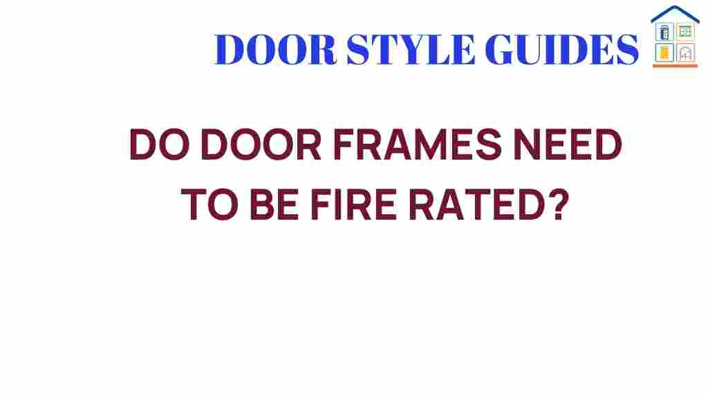 do-door-frames-need-to-be-fire-rated