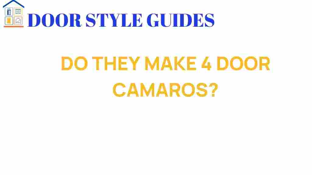 do-they-make-4-door-camaros