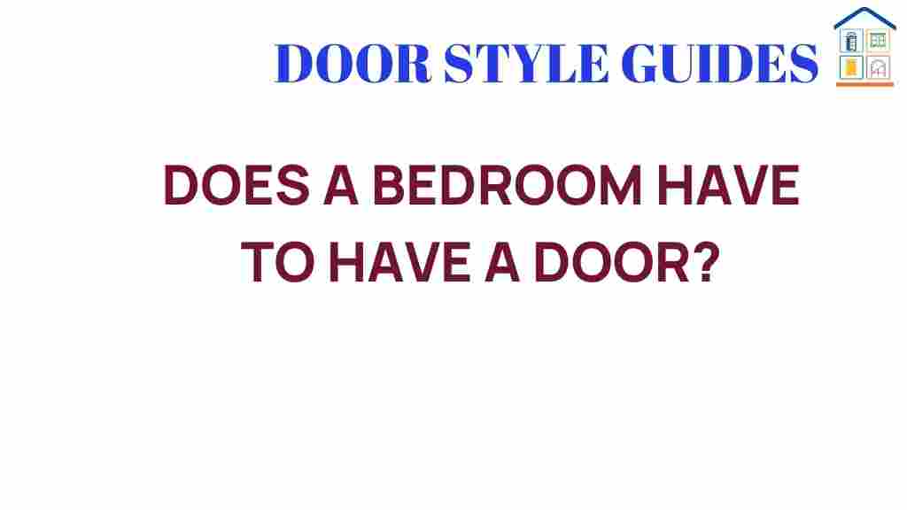 does-a-bedroom-have-to-have-a-door