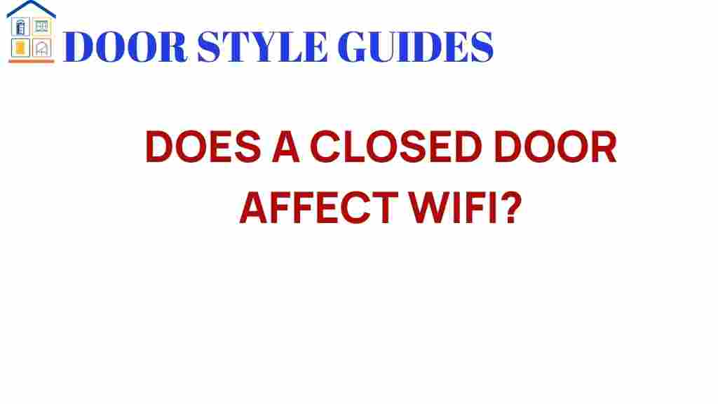 how-does-closed-door-affect-wifi