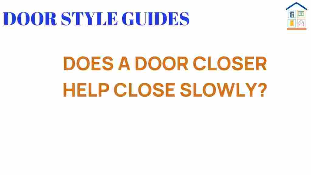 door-closer-slow-close