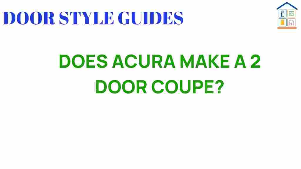 does-acura-make-a-2-door-coupe
