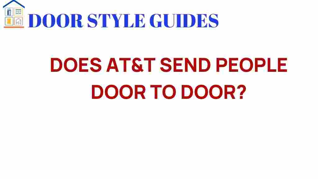does-att-send-people-door-to-door