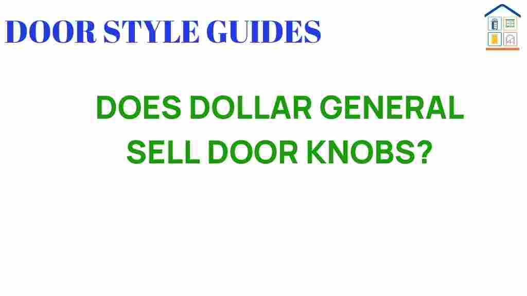 dollar-general-sell-door-knobs