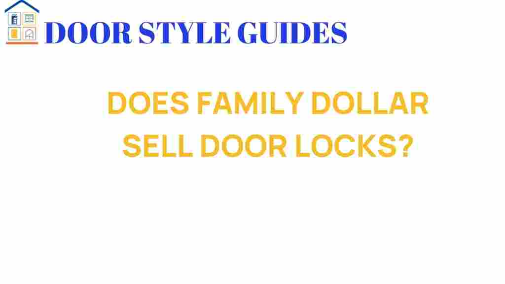 family-dollar-sell-door-locks