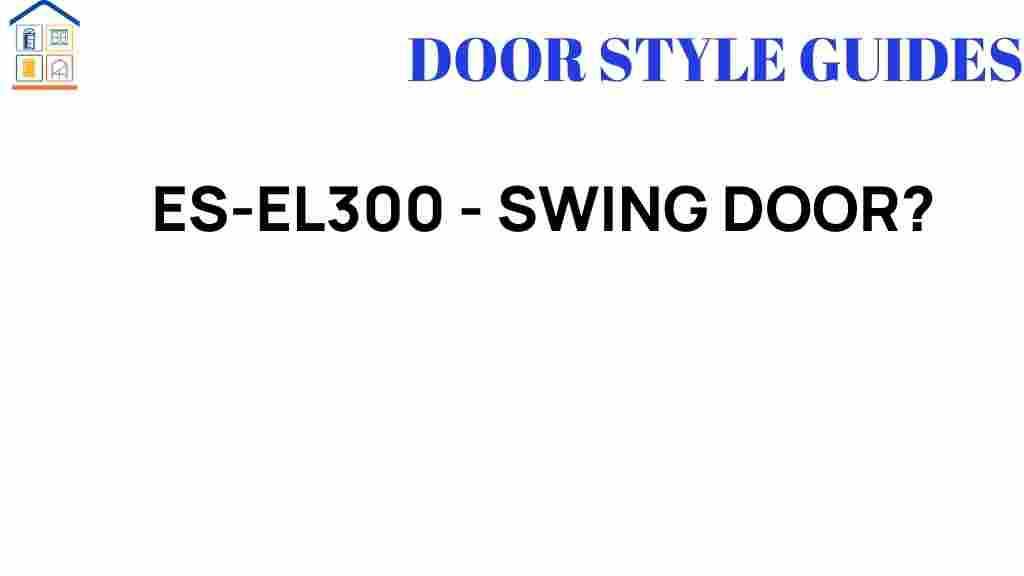 es-el300-swing-door