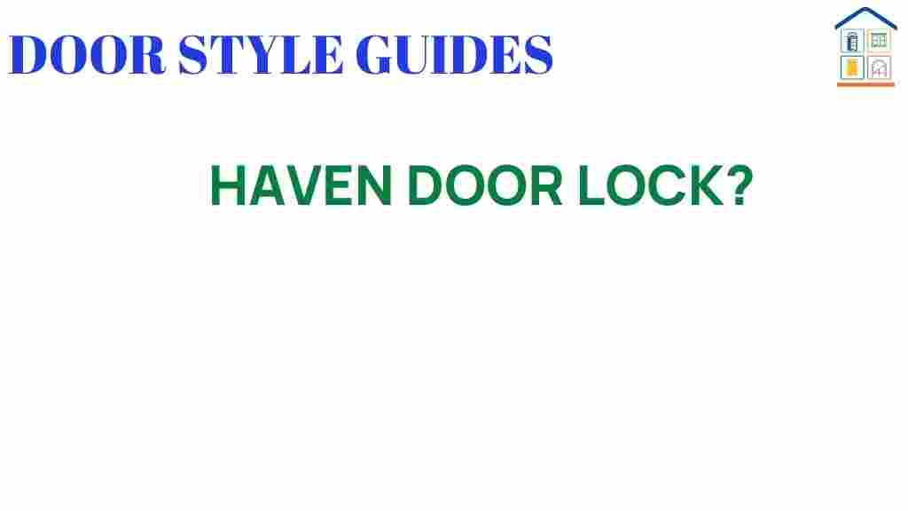 haven-door-lock