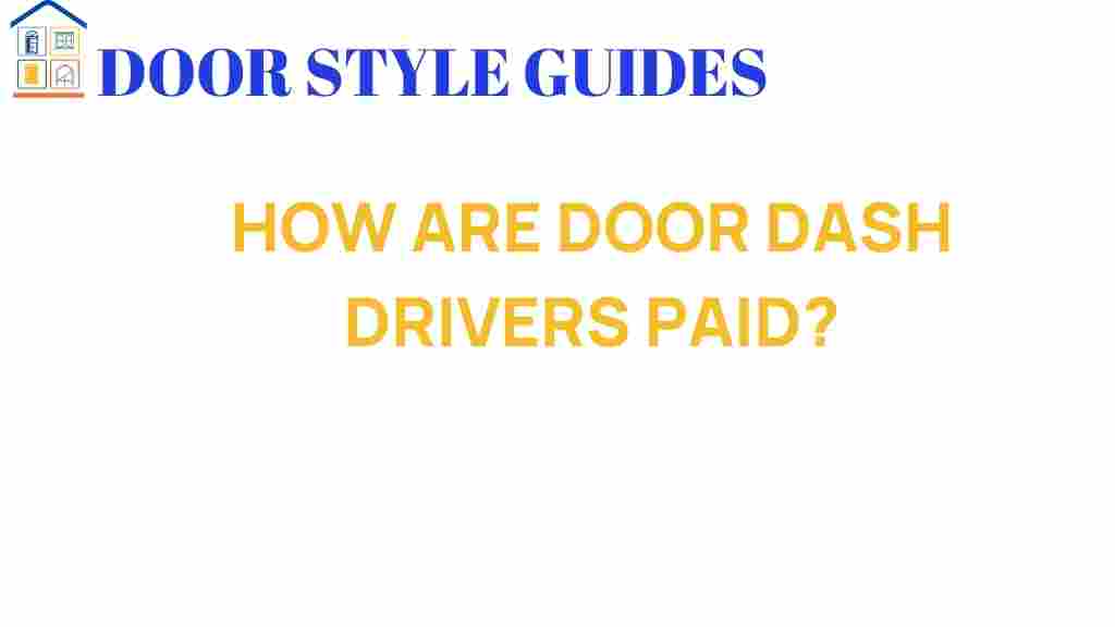 how-are-doordash-drivers-paid