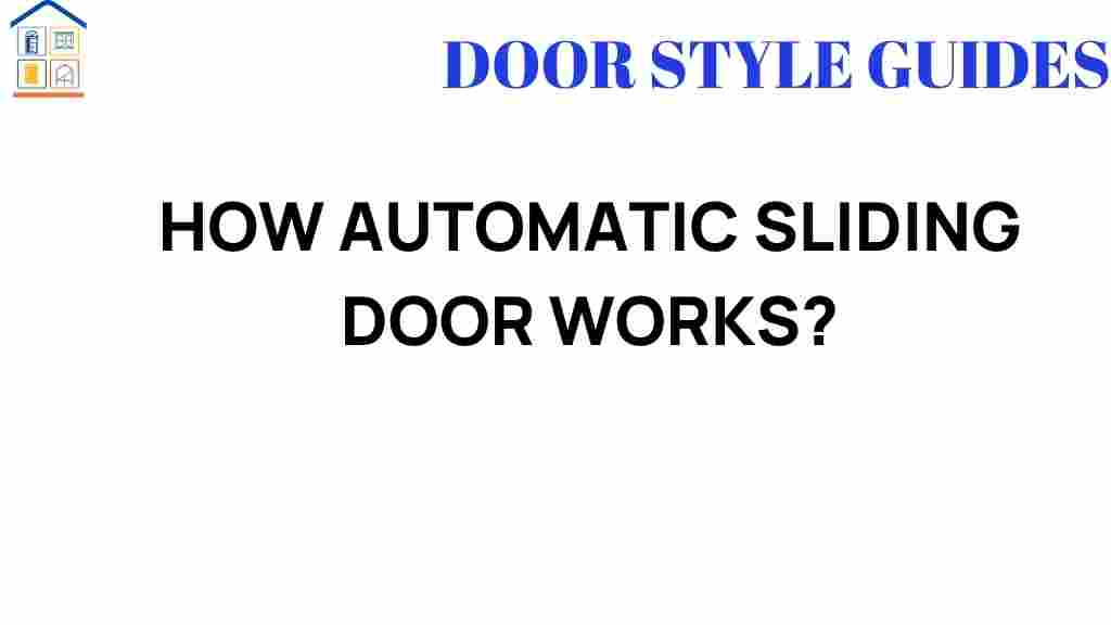 automatic-sliding-doors-functionality