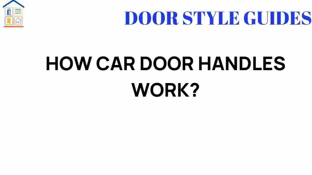 how-car-door-handles-work