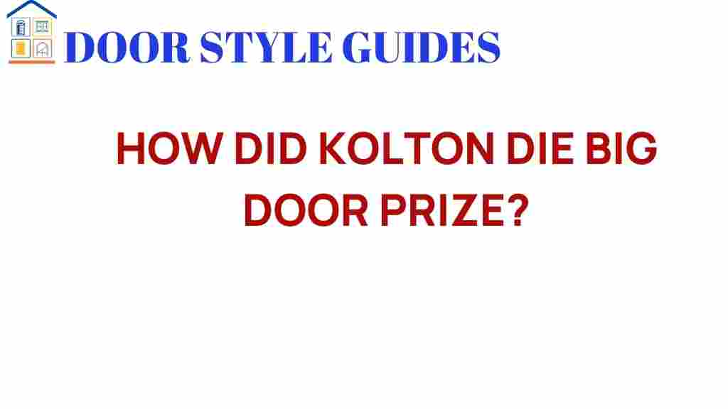 kolton-death-big-door-prize