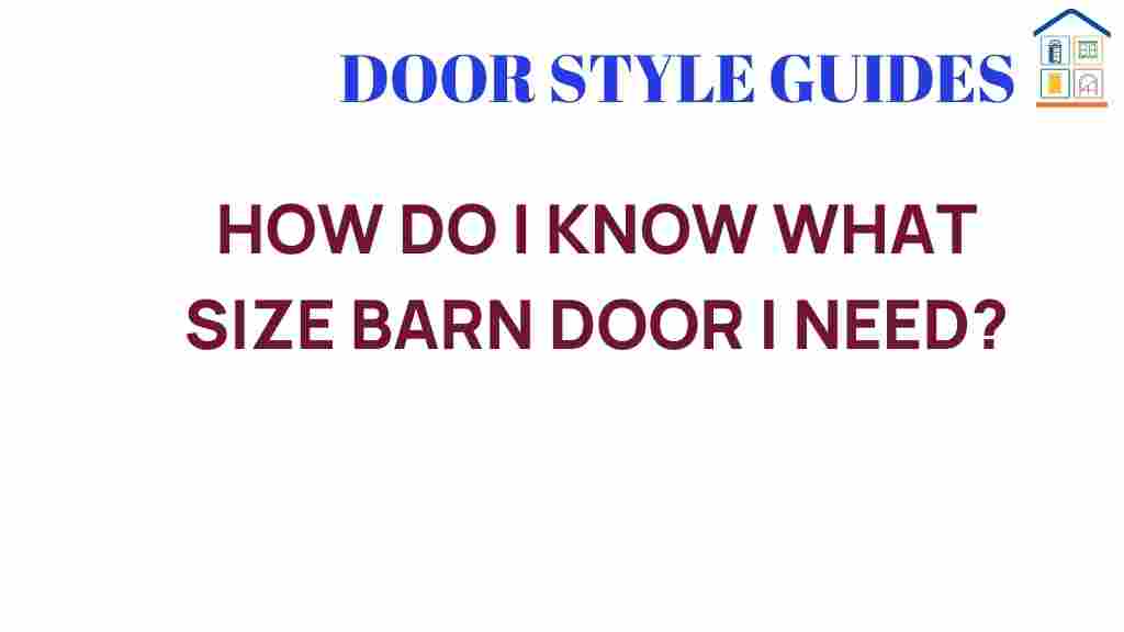 how-do-i-know-what-size-barn-door-i-need