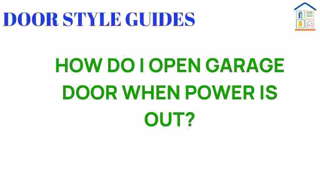 how-to-open-garage-door-when-power-is-out